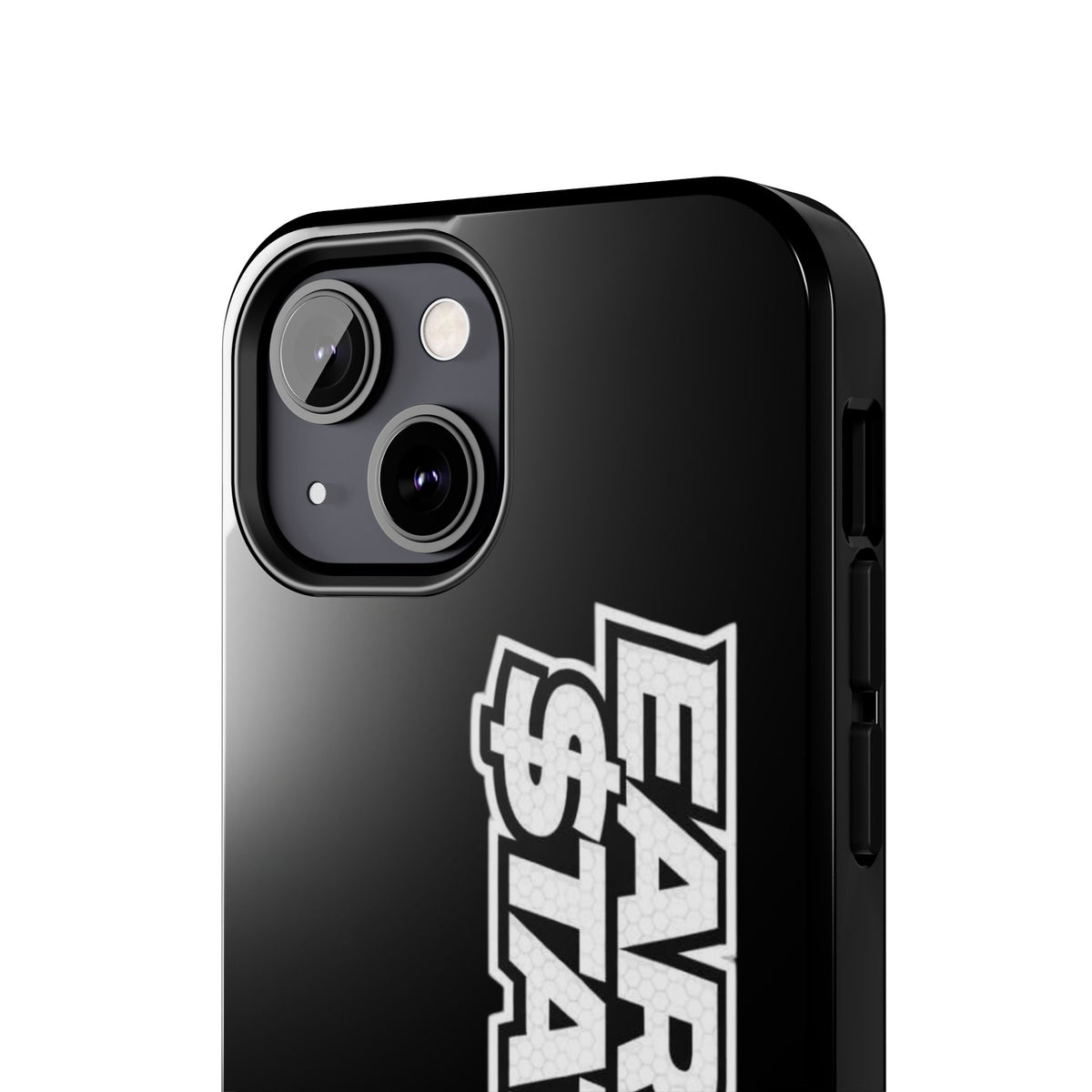 Earned $tatus Phone Case