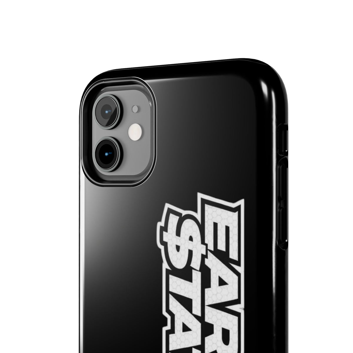 Earned $tatus Phone Case